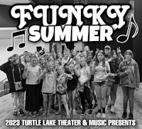 funky summer 2020 turtle lake theater and music presents